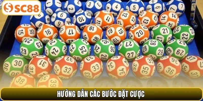 Hướng dẫn các bước đặt cược xổ số SC88 cho newbie